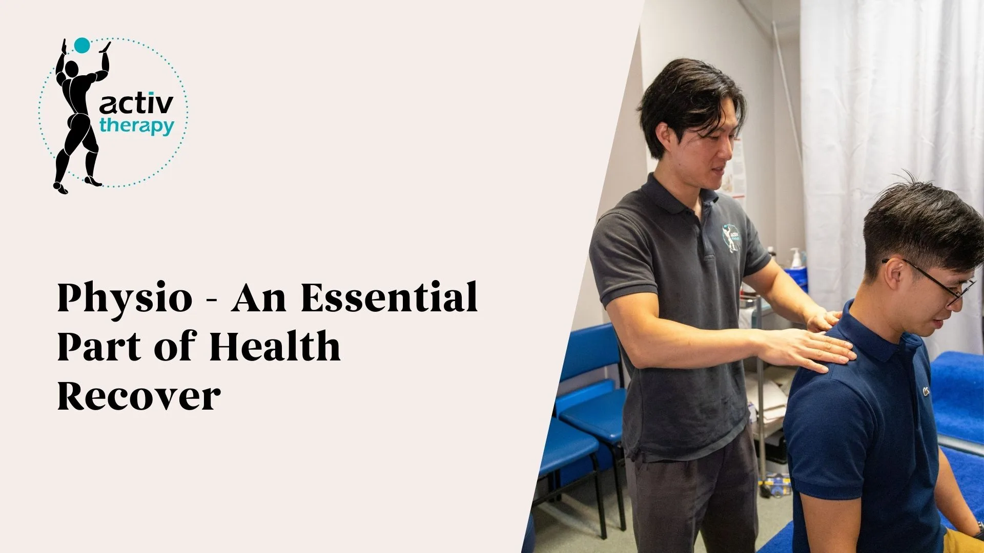 Physio - An Essential Part of Health Recovery