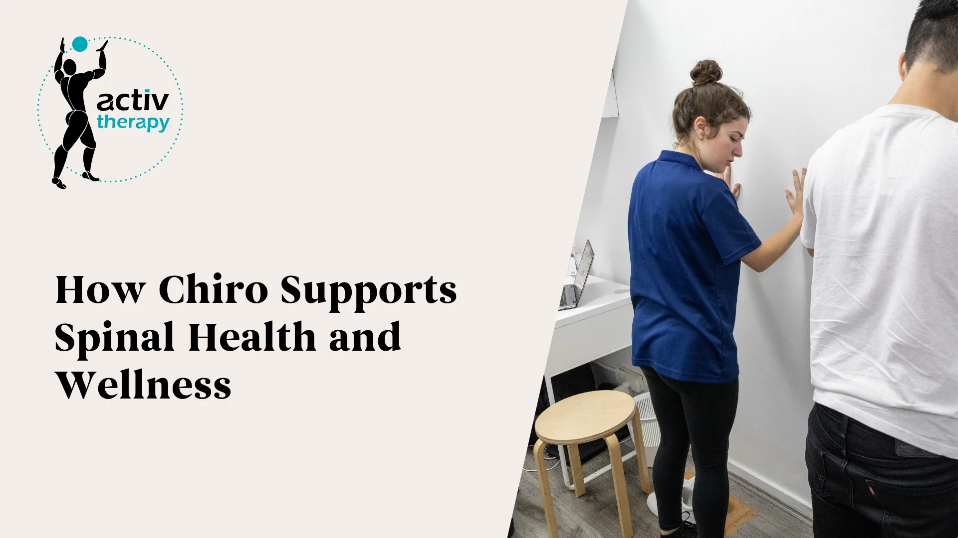 How Chiro Supports Spinal Health and Wellness