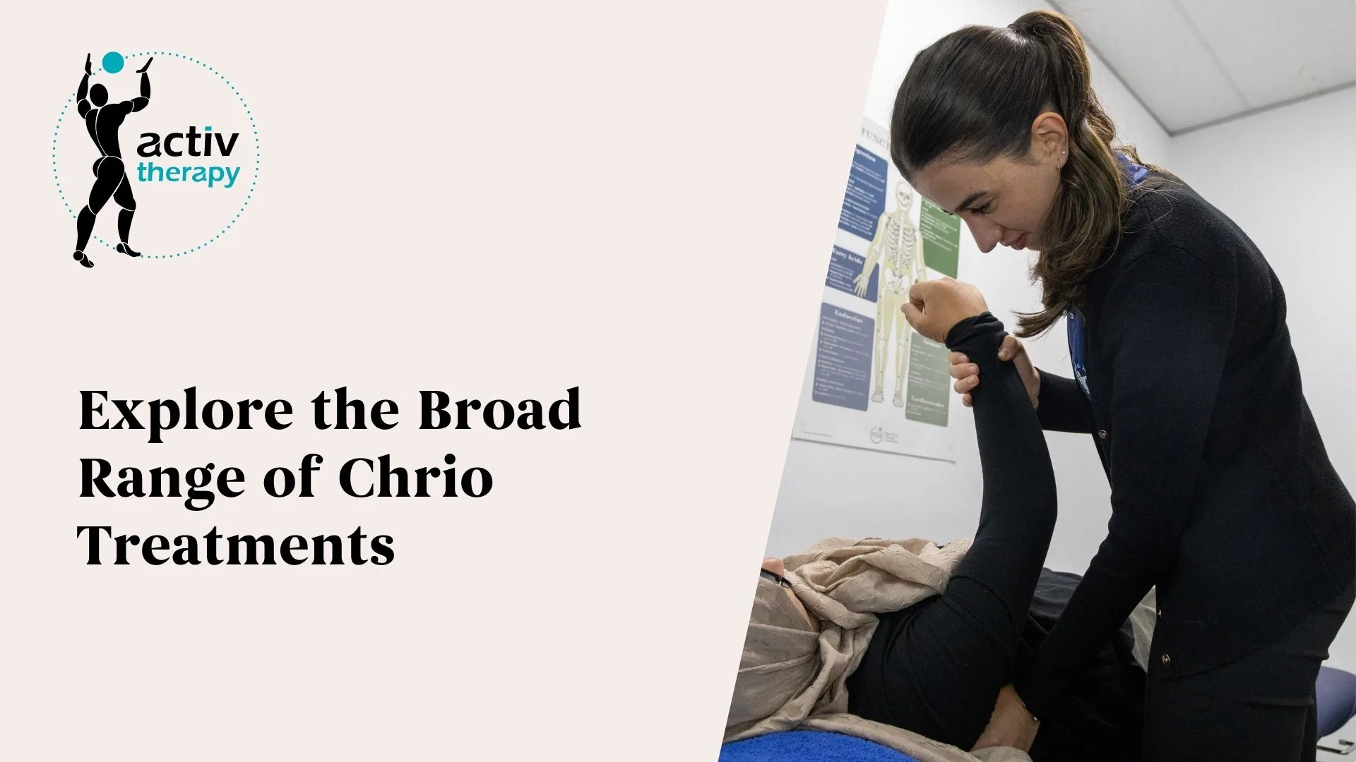 Explore the Broad Range of Chiro Treatments