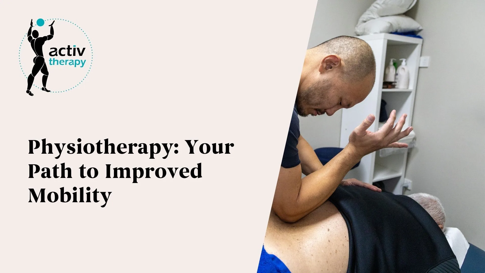 Physiotherapy: Your Path to Improved Mobility