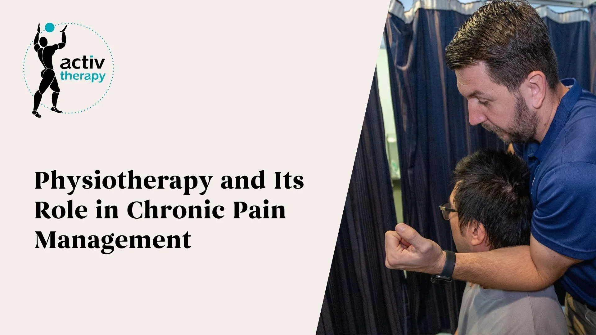Physiotherapy and Its Role in Chronic Pain Management