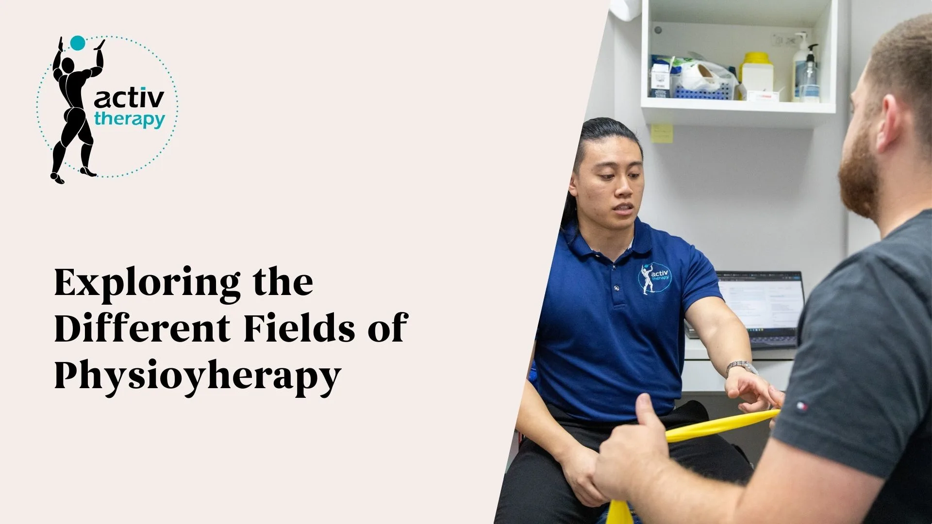 Exploring the Different Fields of Physiotherapy