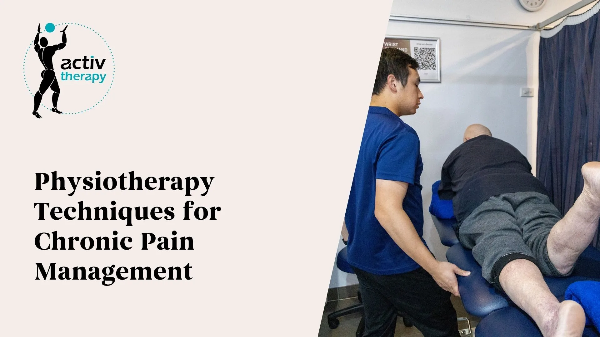 Physiotherapy Techniques for Chronic Pain Management
