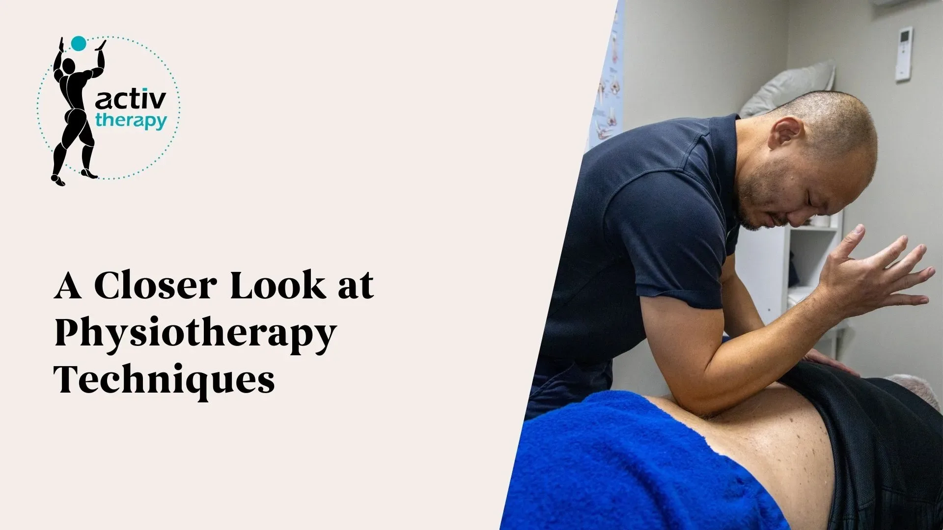 A Closer Look at Physiotherapy Techniques