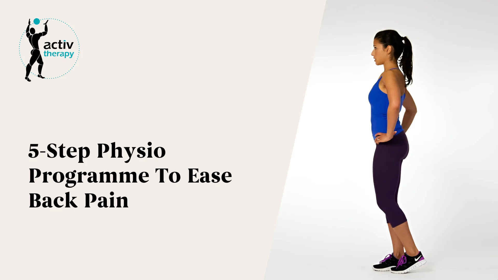 5-Step Physio Programme To Ease Back Pain