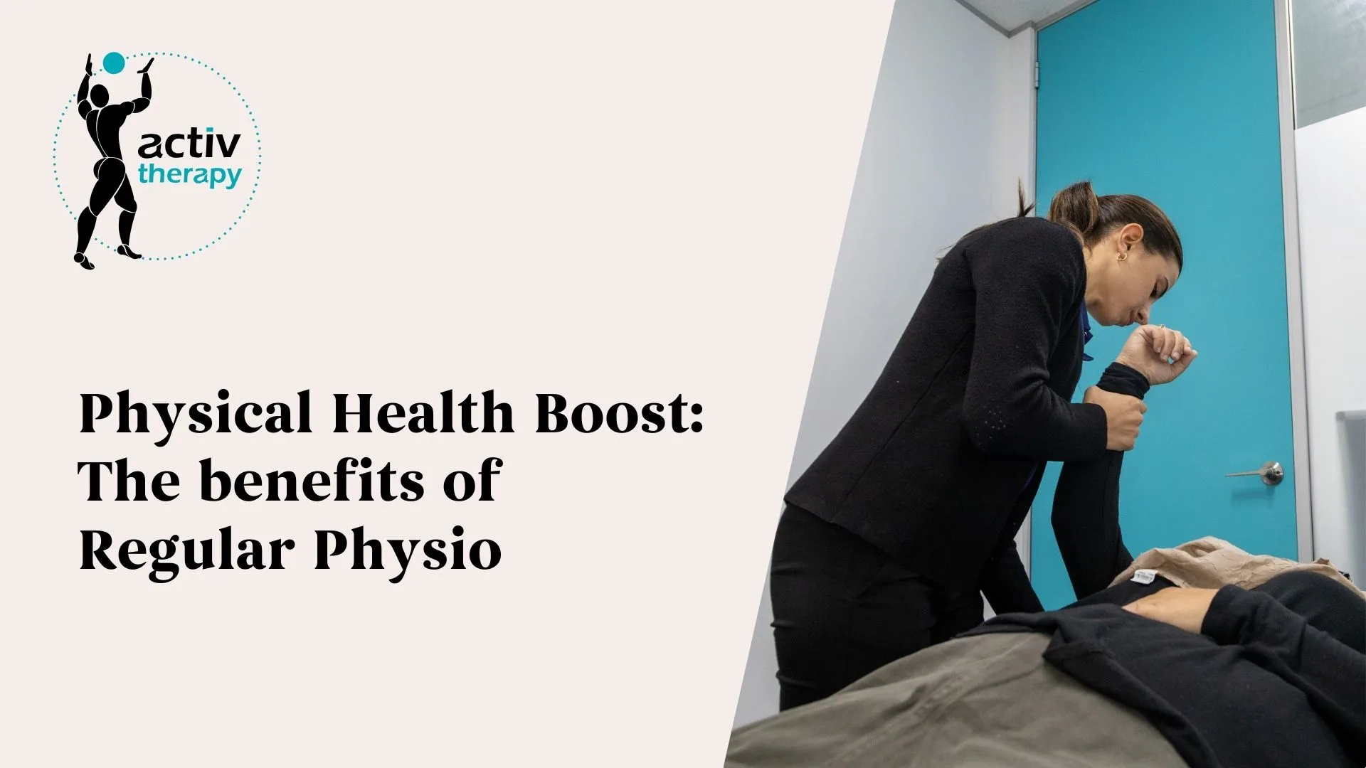 Physical Health Boost: The Benefits of Regular Physio