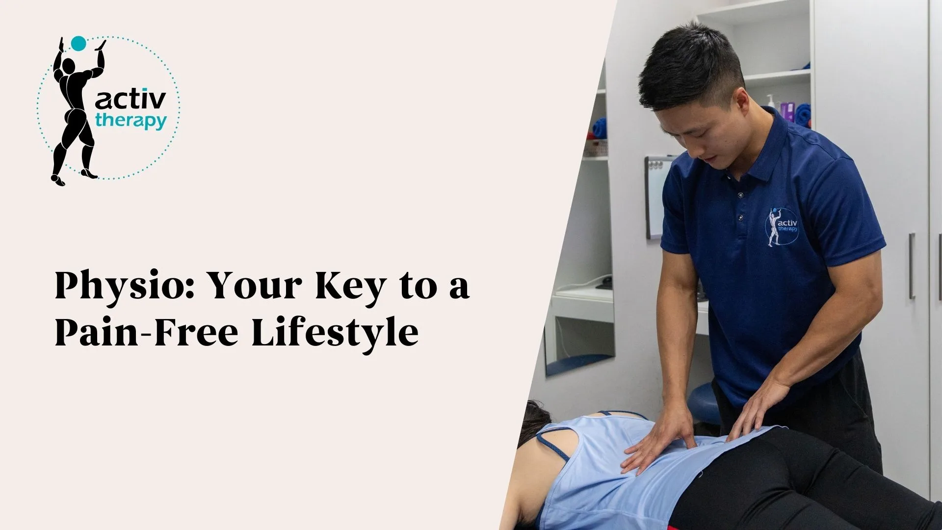 Physio: Your Key to a Pain-Free Lifestyle