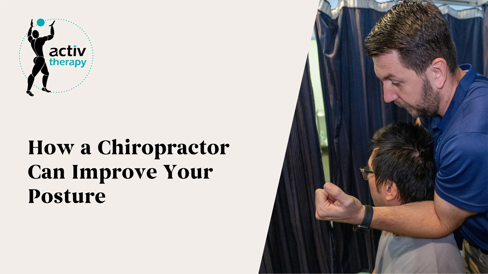 How a Chiropractor Can Improve Your Posture