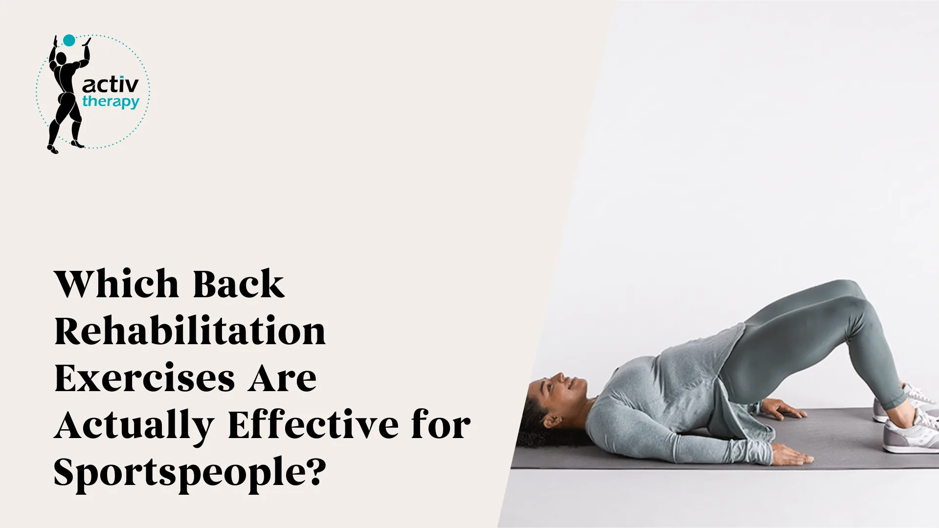 Which Back Rehabilitation Exercises Are Actually Effective for Sportspeople?